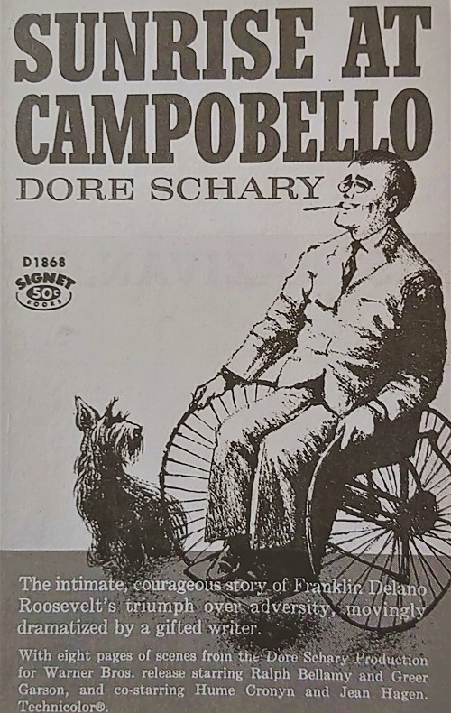 Dore Schary, <em>Izlazak sunca na Campobellu</em> / <em>Sunrise At Campobello</em>, Signet Book, New York, 1960.