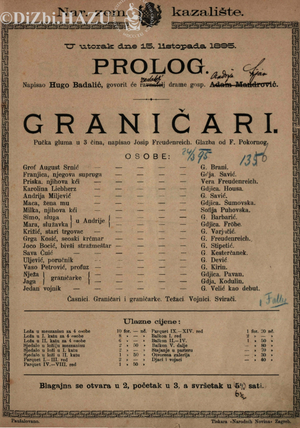Programska cedulja izvedbe <em>Graničara</em>, 15. listopada 1895., drugi  dan nakon svečang otvaranja nove zgrade HNK-a u Zagrebu. 