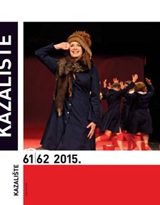 Kazalište, časopis za kazališnu umjetnost, gl. ur. Željka Turčinović, br. 61/62, god. XVIII, Hrvatski centar ITI, 2015. 
