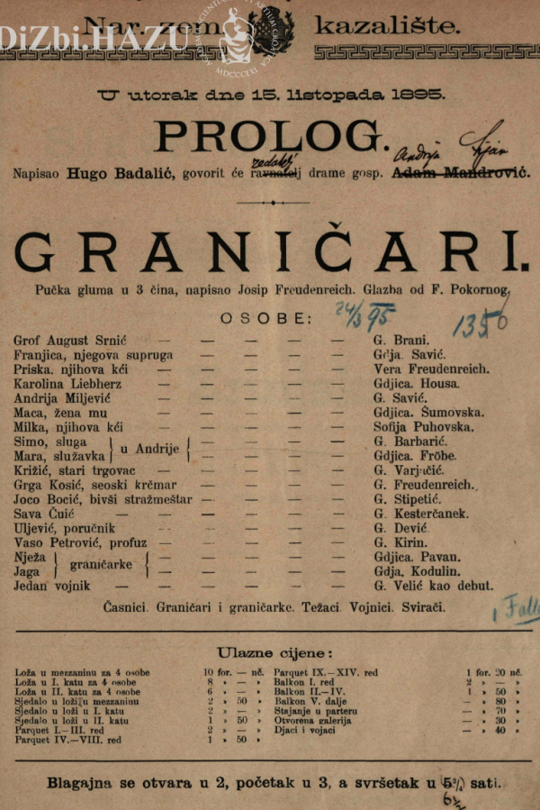 Programska cedulja Freudenreichovih <em>Graničara</em> izvedenih 15. listopada 1895., prvi dan nakon svečanog otvaranja nove zgrade HNK-a u Zagrebu