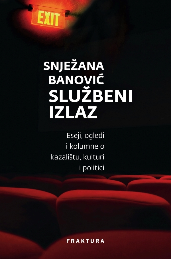 Snježana Banović, <em>Službeni izlaz</em>, Fraktura, 2018.